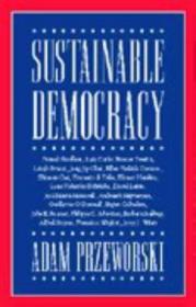 Democracy and the Market：Political and Economic Reforms in Eastern Europe and Latin America