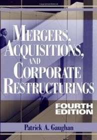 Mergers, Acquisitions, and Other Restructuring Activities：An Integrated Approach to Process, Tools, Cases and Solutions